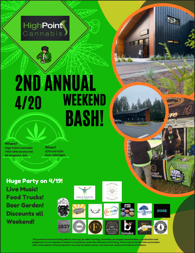 2nd Annual 4/20 Weekend Bash!