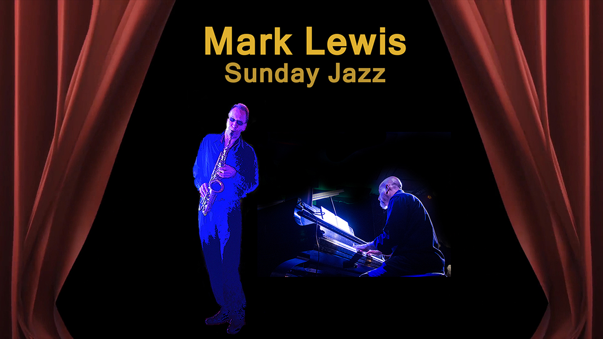 Mark Lewis Sunday Jazz